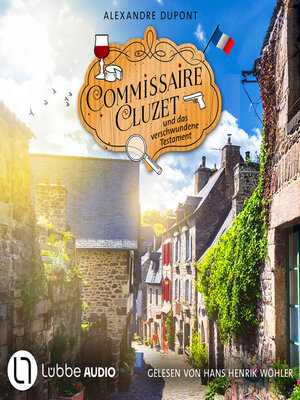 cover image of Commissaire Cluzet und das verschwundene Testament--Commissaire Cluzet, Folge 6 (Ungekürzt)
